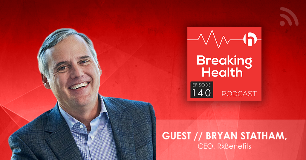 Breaking Health Podcast 140